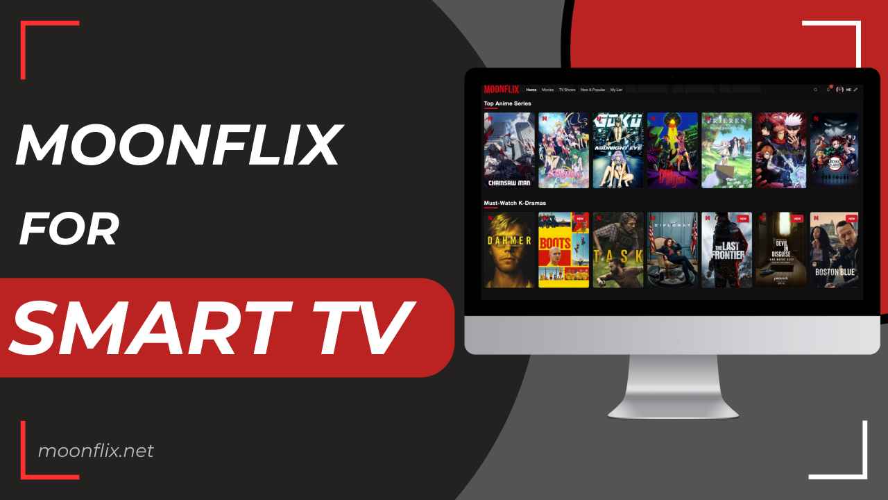 Moonflix For Smart TV